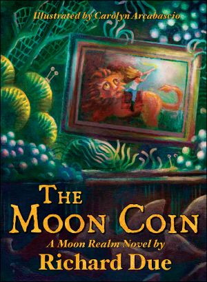 [Moon Realm 01] • The Moon Coin